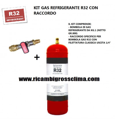 KIT GAS REFRIGERANTE R32 KG.1 CON RACCORDO